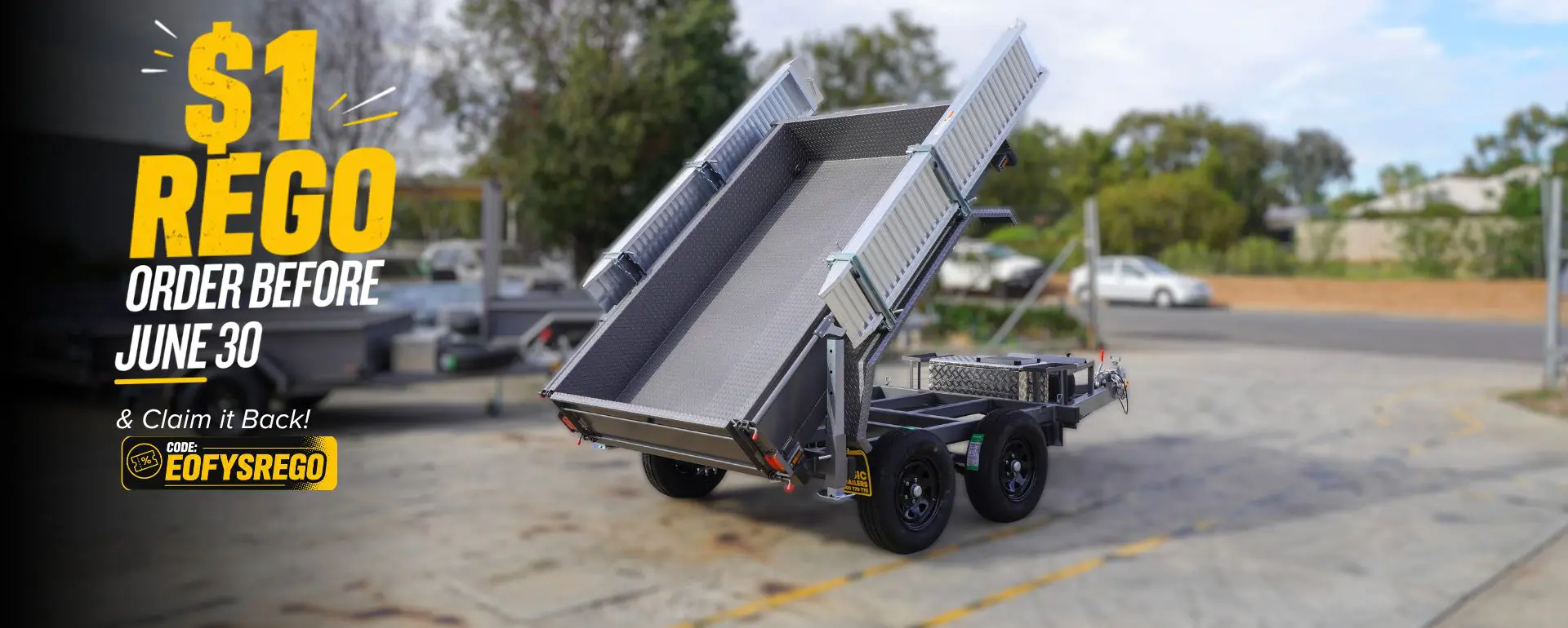 Basic Trailer EOFY Promotion 2026: 1$ Rego Adelaide Trailer End of Financial Year Sale Promotion - 2026